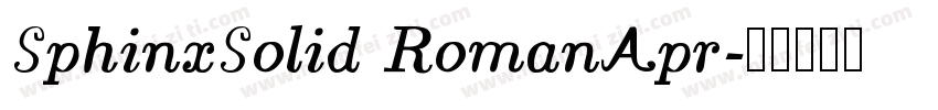 SphinxSolid RomanApr字体转换